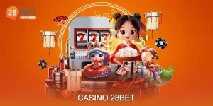 Casino 28BET Cơ Hội Thắng Lớn Với Kho Game Đa Dạng