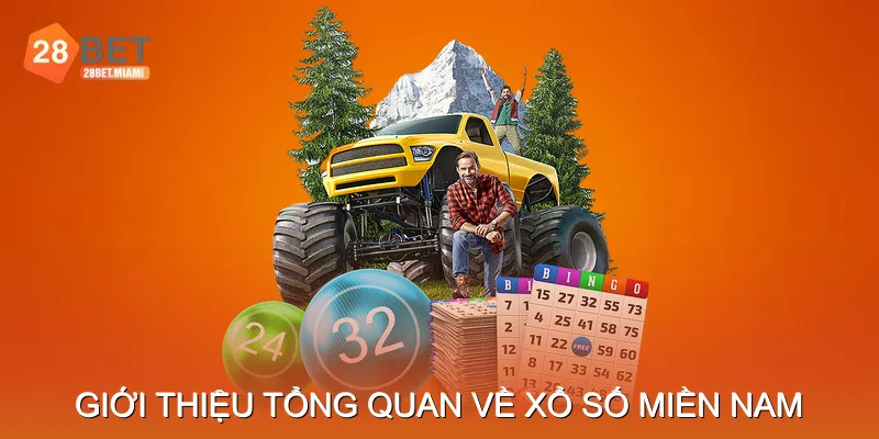 Giới thiệu tổng quan về Xổ số miền Nam Giới thiệu tổng quan về Xổ số miền Nam